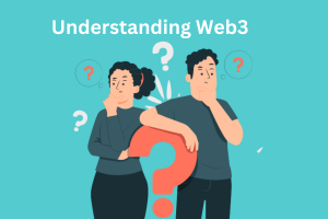 Read more about the article Understanding Web3: A Beginner’s Guide