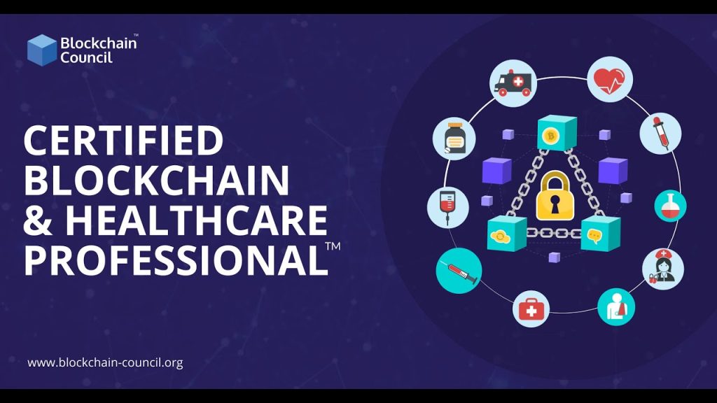 Certified Blockchain & Healthcare Professional