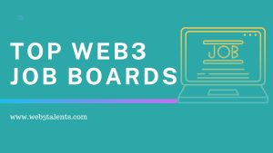 Read more about the article Top Web3 Job Boards: Your Guide to the Best Blockchain Job Sites