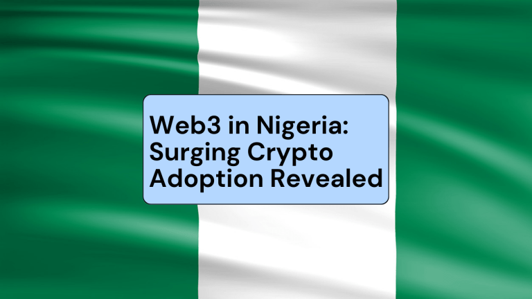 Web3 in Nigeria: Surging Crypto Adoption Revealed